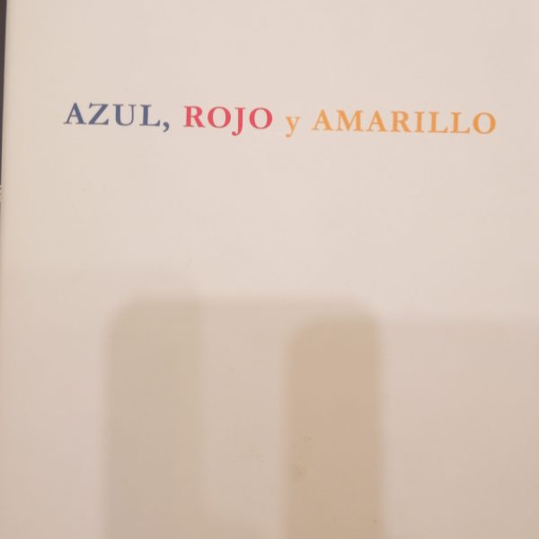 Azul, rojo y amarillo, di Fernando Fernán-Gómez