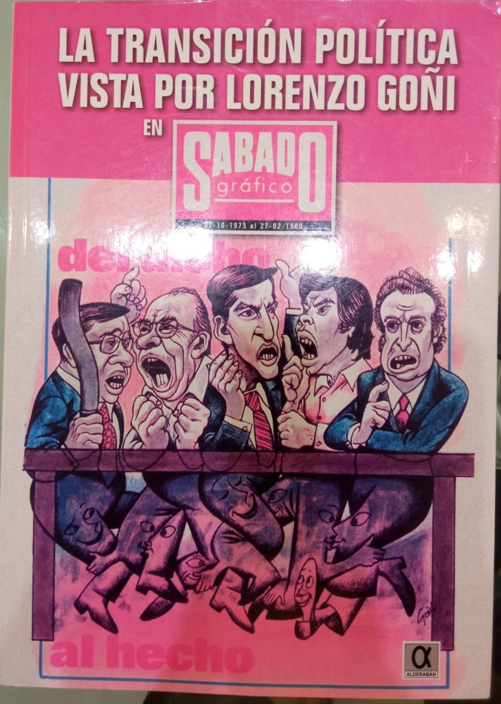 The political transition as seen by Goñi (catalogue)