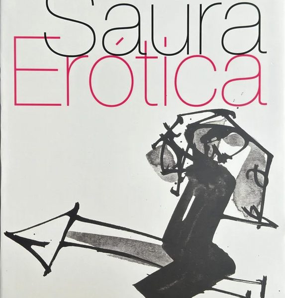 Antonio Saura, Erótica (Catálogo)